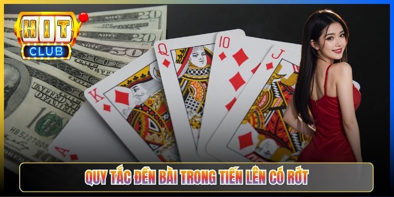 Quy tắc đền bài trong Tiến Lên có rớt